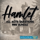 William Shakespeare's Hamlet All Acts Questions Comprehens