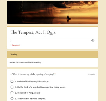Preview of William Shakespeare's "The Tempest," Act I Google Forms Quiz