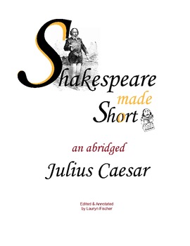 Preview of Shakespeare's Julius Caesar Abridged & Scaffolded w/ Modernized Scenes