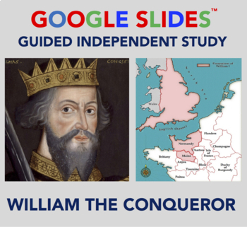 Preview of William the Conqueror: Guided Independent Study using Google Slides™