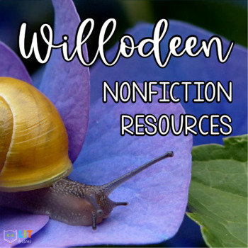 Preview of Willodeen Ecosystem Nonfiction Resources Informational Texts & Activities