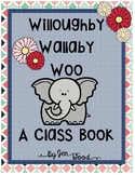 Willoughby Wallaby Woo - A Class Book