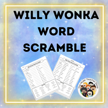 Preview of Willy Wonka/Charlie and the Chocolate Factory Word Scramble Puzzle