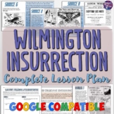Wilmington Insurrection Case Study Lesson