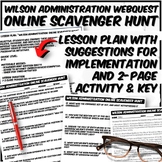 Wilson Administration Webquest with Digital Option