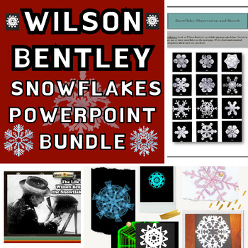 Preview of Wilson Bentley PowerPoint | Snowflake Unit Study
