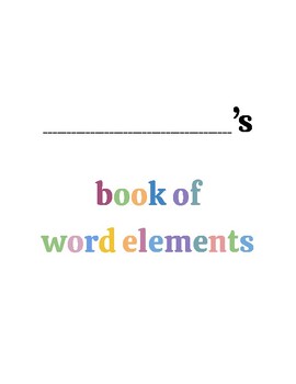 Preview of Wilson Reading Aligned Word Elements: Book of Meanings/Examples