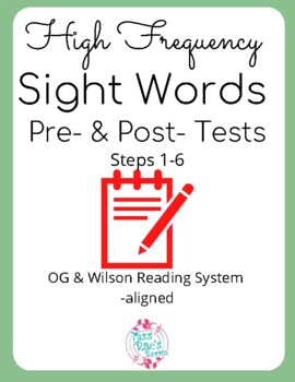 Preview of High Frequency Sight Words Pre- & Post- Tests l Orton Gillingham