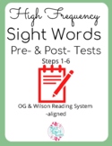 High Frequency Sight Words Pre- & Post- Tests l Orton Gillingham