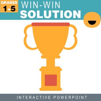 Preview of Win-Win Solution PowerPoint and Worksheet
