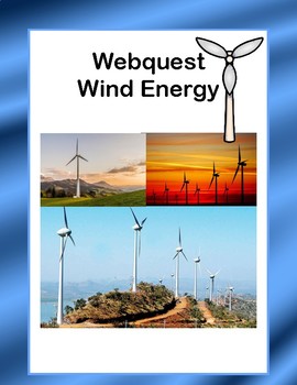 Preview of Wind Energy WebQuest: