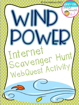 Preview of Wind Power Internet Scavenger Hunt WebQuest Activity
