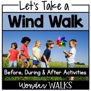 Preview of Wind Walk, Weather Activities, Nature Study, Kindergarten Science, Spring