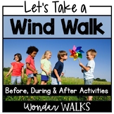 Wind Walk, Weather Activities, Nature Study, Kindergarten 