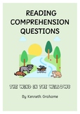 Wind in the Willows by Kenneth Grahame Comprehension Questions