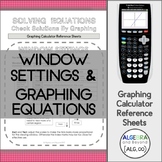 Window Settings and Graphing Equations | TI-84 Calculator 