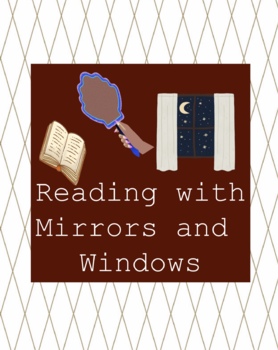 Preview of Windows and Mirrors Reading Analysis