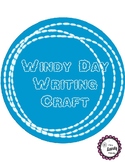 Windy Day Writing Craft