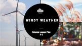 Windy Weather Science Lesson