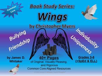 Preview of Wings by Christopher Myers ELA Unit Resources Activities CCSS