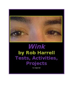 Preview of Wink by Rob Harrell Tests and Activities