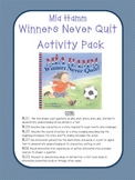 Winners Never Quit! by Mia Hamm