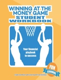 Winning At The Money Game: Student Workbook - Financial Li