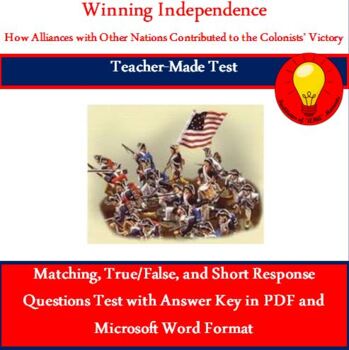 Preview of Winning Independence- Colonists' Victory in the American Revolution Test