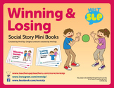 Winning & Losing Games: A Social Behavioral Story Mini Book