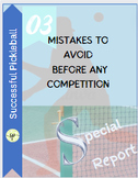 Special Report: Mistakes to Avoid before a Competition