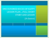 Winning The Lottery Short story lesson: A Hundred Bucks of Happy