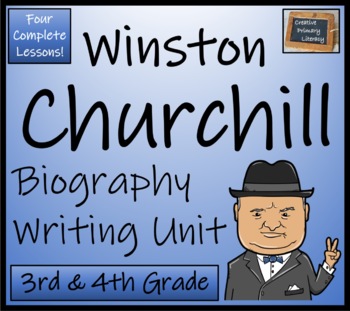 Preview of Winston Churchill Biography Writing Unit | 3rd Grade & 4th Grade