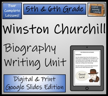 Preview of Winston Churchill Biography Writing Unit Digital & Print | 5th Grade & 6th Grade