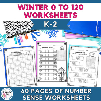 Winter 0 to 120 Chart Number Order Fill In & Skip Counting Printable ...
