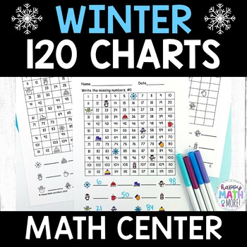 Preview of Winter 120 Chart Fill In The Missing Numbers Differentiated | 100 Charts
