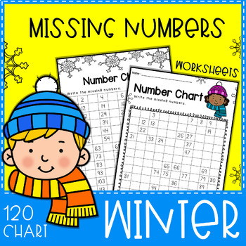 Preview of Winter 120 Charts Missing Number Worksheets - Fill in the Missing Numbers to 120