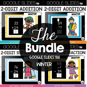 Preview of Winter 2 Digit Addition & Subtraction with and without Regrouping Google Slides™