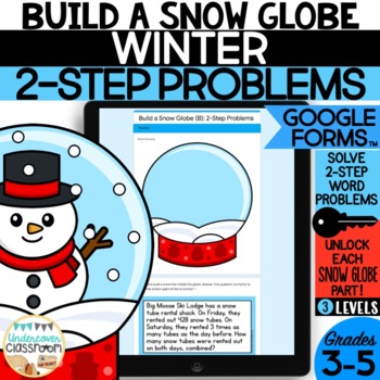 Preview of Winter 2-Step Math Word Problems: Build a Snow Globe! for Google Forms™