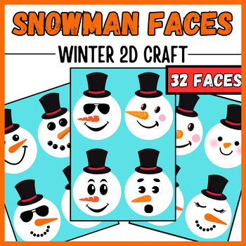 Preview of Winter 2D Snowman Faces Paper Craft | 32 Faces Of Snowman