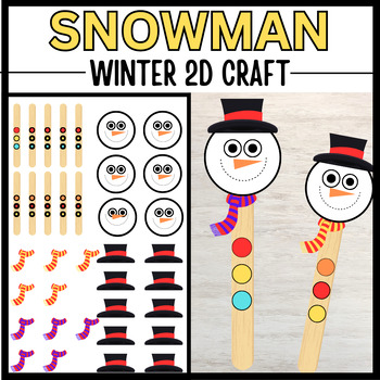 Preview of Winter 2D Stick Snowman Paper Craft | Decoration Craft Fun Activity