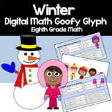 Winter 8th Grade Math Goofy Glyph Google Slides | Math Enrichment