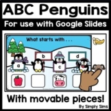 Winter | ABC Penguins | Letter Sounds | Google Slides | Le