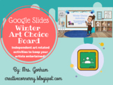 Winter Activities Art Choice Board- PDF, Slides and Website!