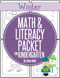 Winter Math and Literacy Packet for Kindergarten JUST PRINT