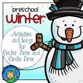 Winter Unit - Number, Letter, and Song Activities for Pre-K - K
