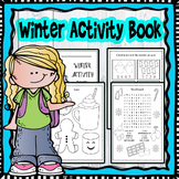 Winter Activity Book .Winter Fun: Printable Activity Pack 