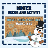 Winter Activity and Bulletin Board/Door Decoration