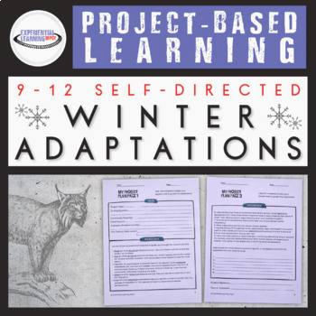 Preview of Winter Adaptations: Winter Project Based Learning for High School Students