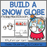 Winter Adapted Book "Put in the Snow Globe" Speech Therapy