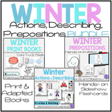 Winter Adapted Books Prepositions, Action, Describing Prin